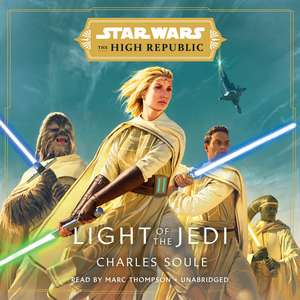 Star Wars: Light of the Jedi (The High Republic) de Charles Soule