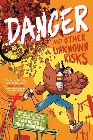 Danger and Other Unknown Risks de Erica Henderson