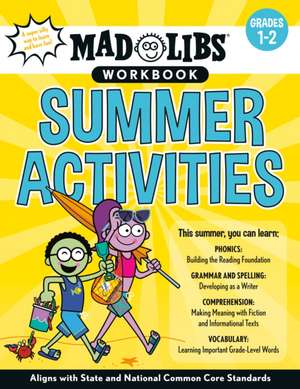 Mad Libs Workbook: Summer Activities de Catherine Nichols