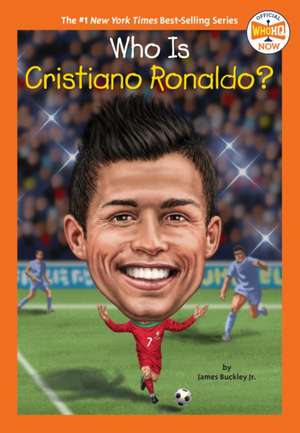 Who Is Cristiano Ronaldo? de James Buckley