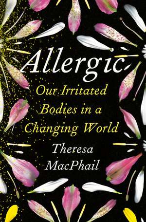 Allergic de Theresa MacPhail