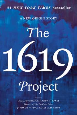 The 1619 Project de Caitlin Roper