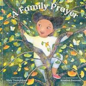 A Family Prayer de Shay Youngblood