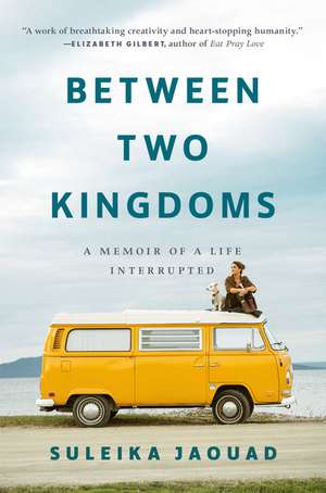 Between Two Kingdoms de Suleika Jaouad