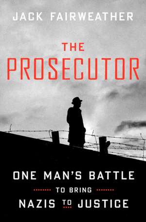 The Prosecutor de Jack Fairweather