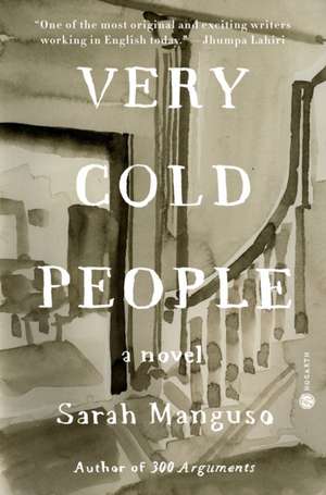 Very Cold People de Sarah Manguso