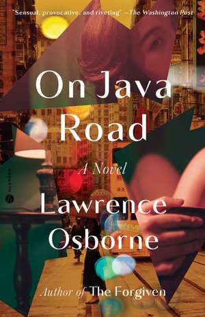 On Java Road de Lawrence Osborne