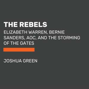 The Rebels de Joshua Green