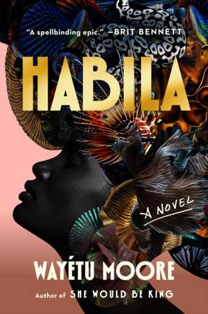 Habila de Wayétu Moore