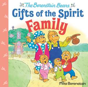 Family (Berenstain Bears Gifts of the Spirit) de Mike Berenstain