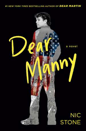 Dear Manny de Nic Stone