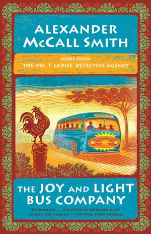 The Joy and Light Bus Company de Alexander McCall Smith