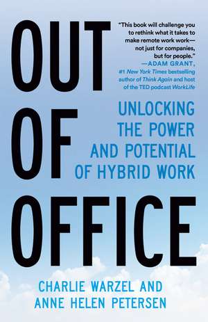 Out of Office de Charlie Warzel