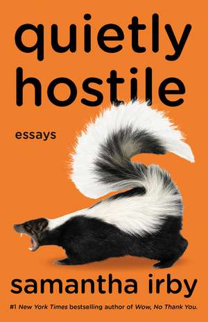 Quietly Hostile de Samantha Irby