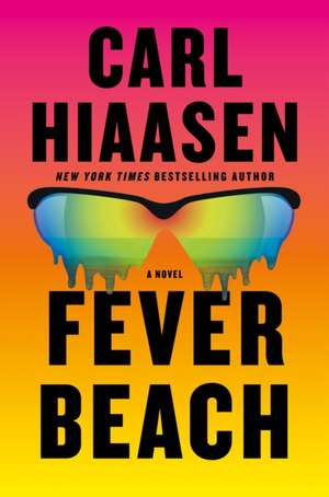 Fever Beach de Carl Hiaasen