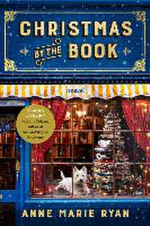 Christmas by the Book de Anne Marie Ryan