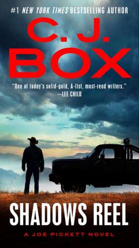 Shadows Reel de C. J. Box