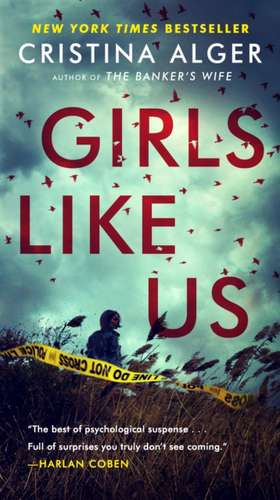 Girls Like Us de Cristina Alger