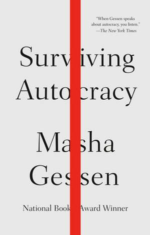 Surviving Autocracy de Masha Gessen