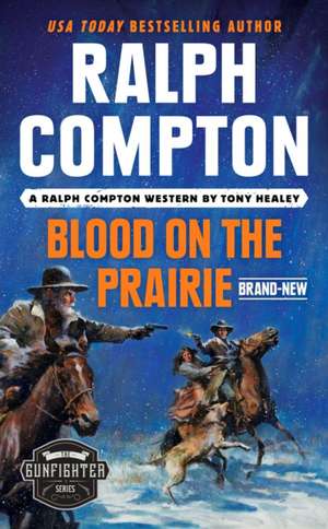 Ralph Compton Blood on the Prairie de Tony Healey