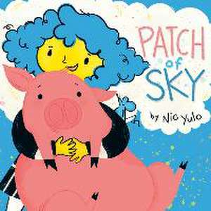 Patch of Sky de Nic Yulo