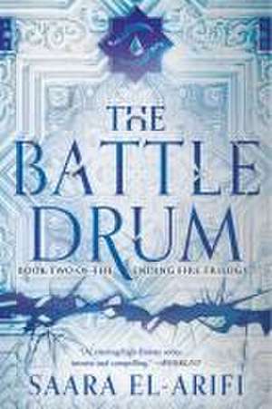 The Battle Drum de Saara El-Arifi