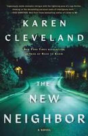 The New Neighbor de Karen Cleveland