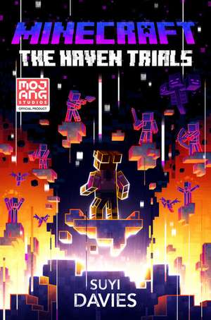 Davies, S: Minecraft: The Haven Trials de Suyi Davies