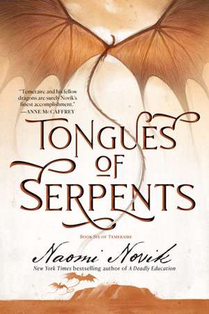 Tongues of Serpents de Naomi Novik