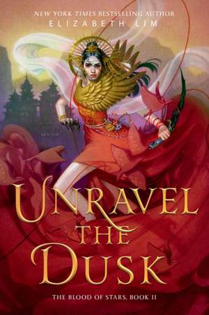 Unravel the Dusk de Elizabeth Lim