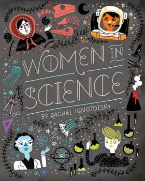 Women in Science de Rachel Ignotofsky