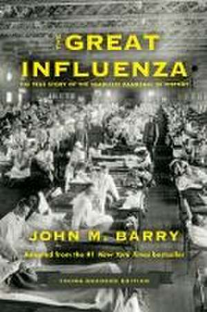 The Great Influenza de John M. Barry