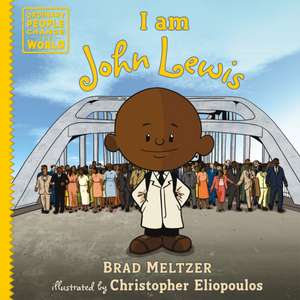 I Am John Lewis de Brad Meltzer