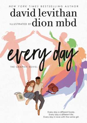 Every Day: The Graphic Novel de David Levithan