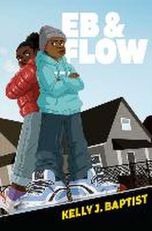 Eb & Flow de Kelly J Baptist