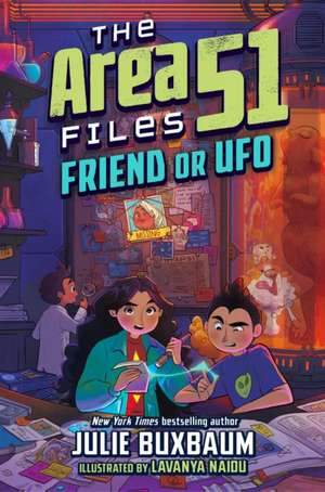 Friend or UFO de Julie Buxbaum