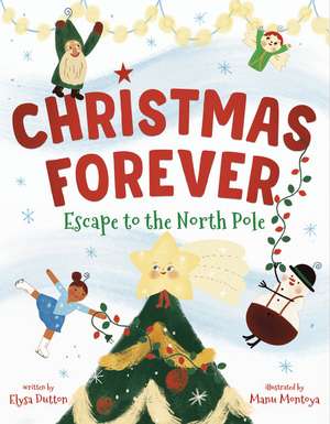 Christmas Forever de Elysa Dutton