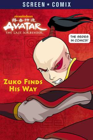 Zuko Finds His Way (Avatar: The Last Airbender) de Random House