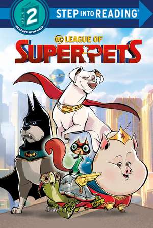 DC League of Super-Pets (DC League of Super-Pets Movie) de Random House