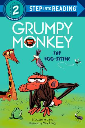 Grumpy Monkey the Egg-Sitter de Suzanne Lang