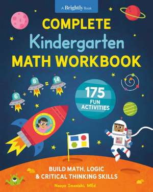 Complete Kindergarten Math Workbook de Naoya Imanishi