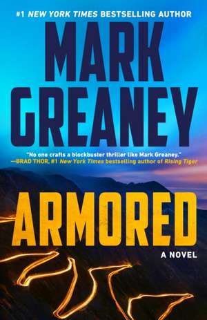 Armored de Mark Greaney