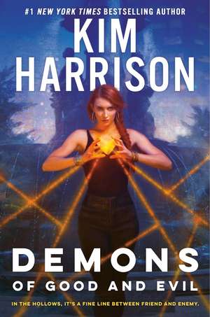 Demons of Good and Evil de Kim Harrison