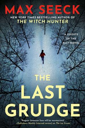 The Last Grudge de Max Seeck