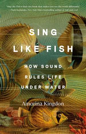 Sing Like Fish de Amorina Kingdon