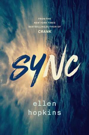 Sync de Ellen Hopkins