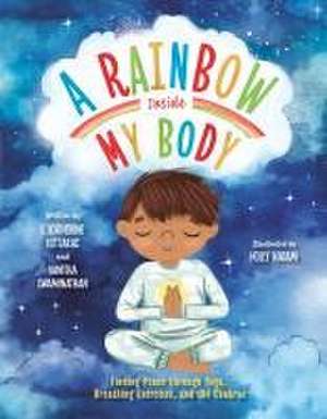 A Rainbow Inside My Body de E Katherine Kottaras