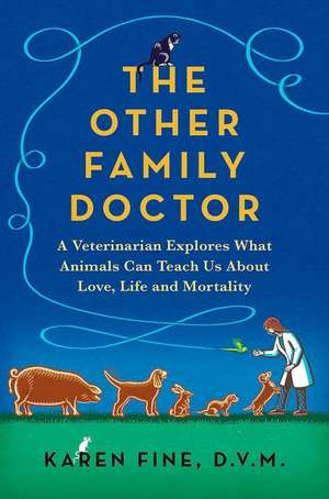 The Other Family Doctor de Karen Fine