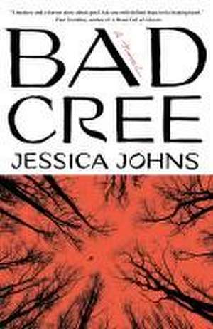 Bad Cree de Jessica Johns