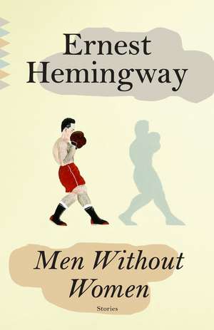 Men Without Women de Ernest Hemingway